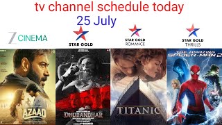 Tv Channel Schedule Today26 July Schedule 2026