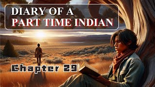 Diary of a Part-Time Indian | Chapter 29 Summary & Analysis | Sherman Alexie