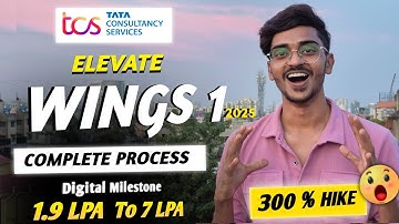 TCS Elevate Wings 1 Process Explained | Get Salary Hike from 1.9 LPA to 7 LPA | Digital Milestone
