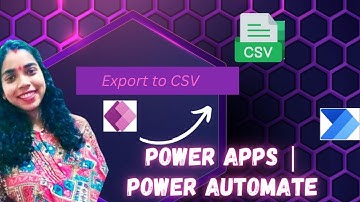 Export PowerApps Gallery Data to CSV with Power Automate
