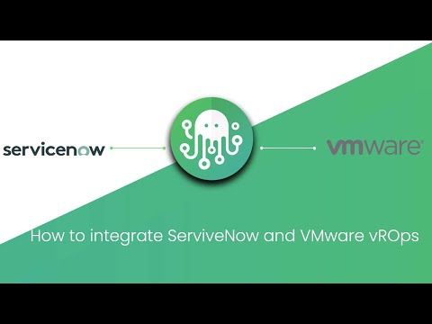 How to integrate ServiceNow and VMware vRealize Operations (vROps)? Social Video