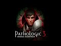 The Theatre Became a Hospital | Pathologic 3 OST – (Official Soundtrack)