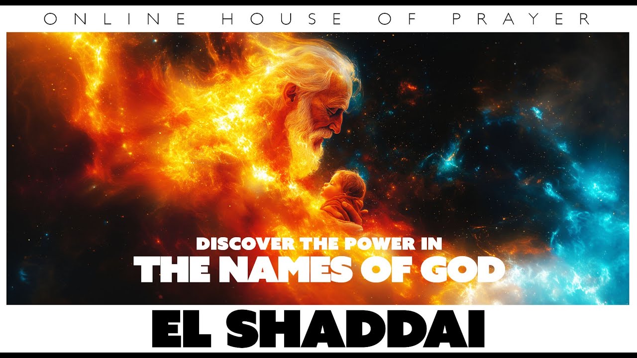 El Shaddai - The God Who Is Enough