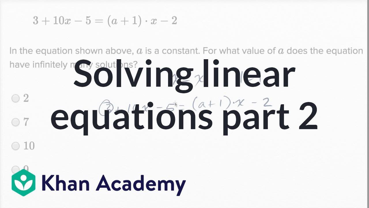 solving-linear-equations-harder-example-math-new-sat-khan