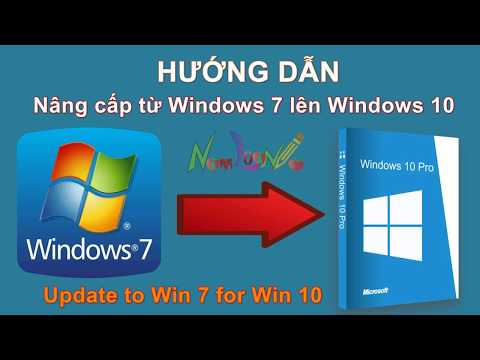 Hướng dẫn nâng cấp lên hệ điều hành Window 10 từ Win 7, 8 | namloan ✅