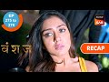 Vanshaj  ep 275  ep 276  recap  