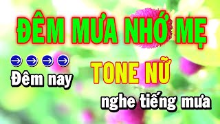 Karaoke Đêm Mưa Nhớ Mẹ Tone Nữ Nhạc Mới Beat Lý Cao