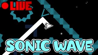 🔴 STARTING SONIC WAVE! 37%, 81-100 | Geometry Dash