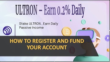 ULTRON - How to Register and Fund your Account