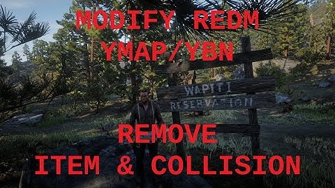 Modify RedM YMAP/YBN - Remove Items
