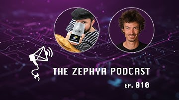 Watch your language! // Zephyr Podcast #010