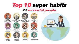 Top 🔝 10 Super Habits Of Successful People