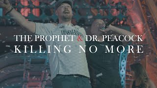 Смотреть клип The Prophet & Dr. Peacock - Killing No More | Official Hardstyle Music Video
