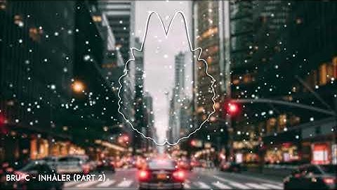 Bru-C - Inhaler (Part 2)