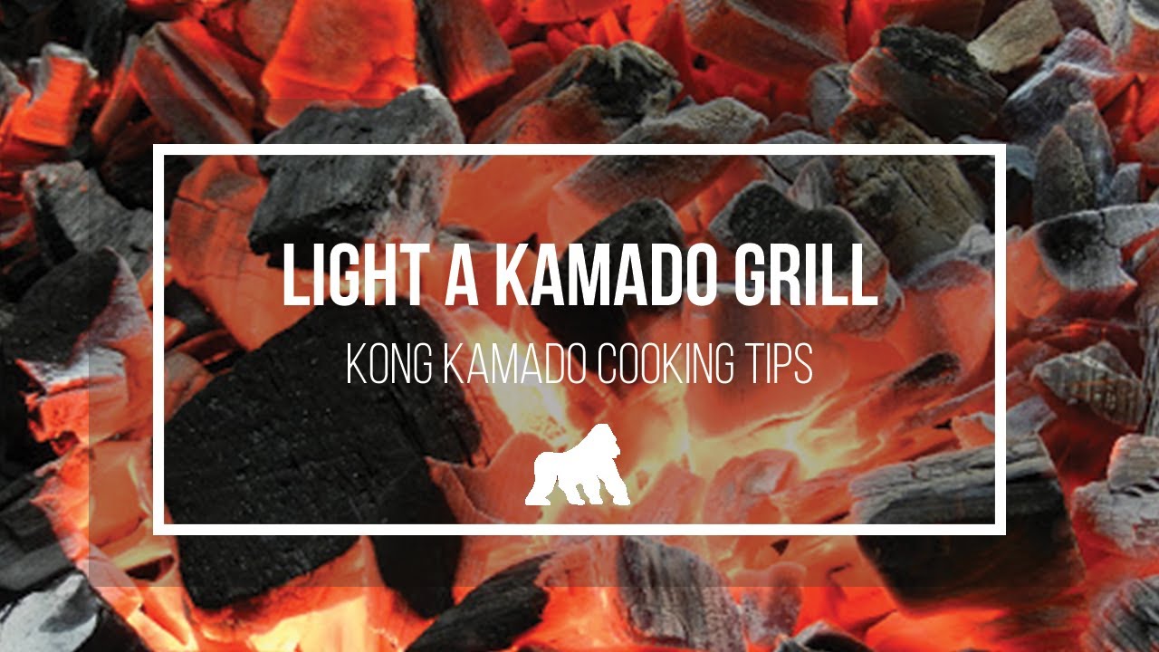 How to Light a Kamado Grill Grilla Grills Kong Kamado Cooking Tips