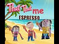 That that me espresso toys mickey pop games (Offical audio) 