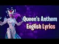 Queens anthem lyrics english  fortnite lobby track