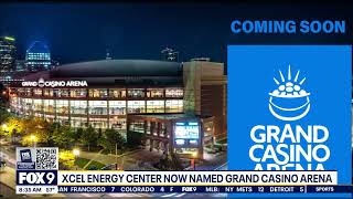 Xcel Energy Center is now named Grand Casino Arena