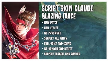 Script Skin Claude Blazing Trace - Full Voice And Full Sound - Eshen Project - No Password.