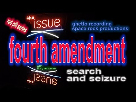 Fourth Amendment Search And Seizure Fourth Amendment Search And Seizure