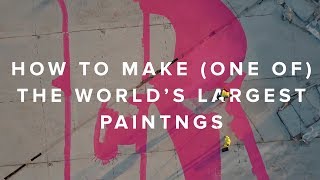 BEHIND (ONE OF) THE WORLD'S LARGEST MURALS