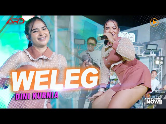 Dini Kurnia - Weleg (Official MV) Seng Kiro Ono Weleg Kadung Seng Ono Genine class=