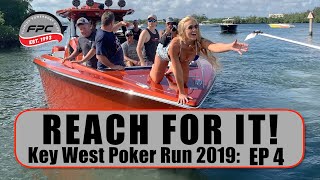 Key West Poker Run 2019 - Episode 4