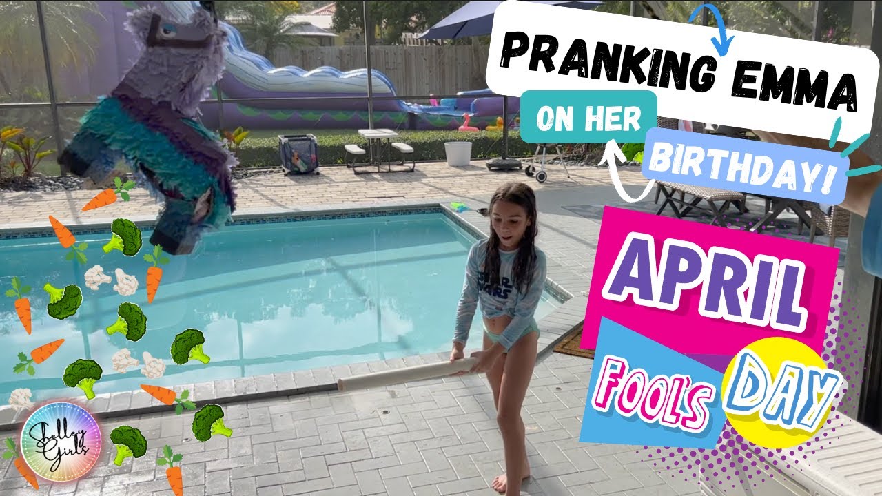 The Best Birthday Pranks For April Fools' Day!