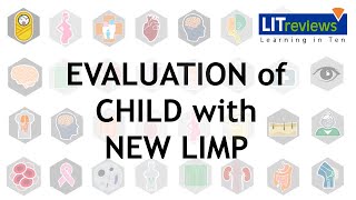 Evaluation of the Child with a New Limp Limp In Pediatrics