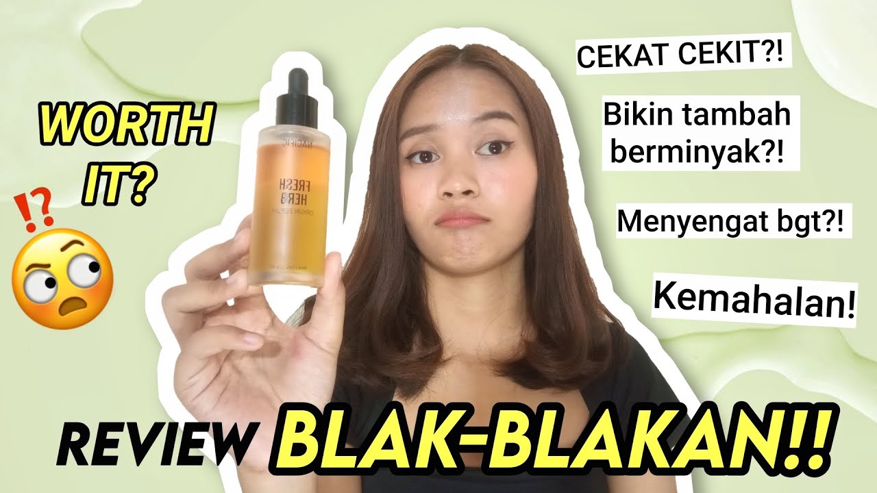 OIL SERUM UNTUK JERAWAT! REVIEW NACIFIC FRESH HERB ORIGIN SERUM YouTube