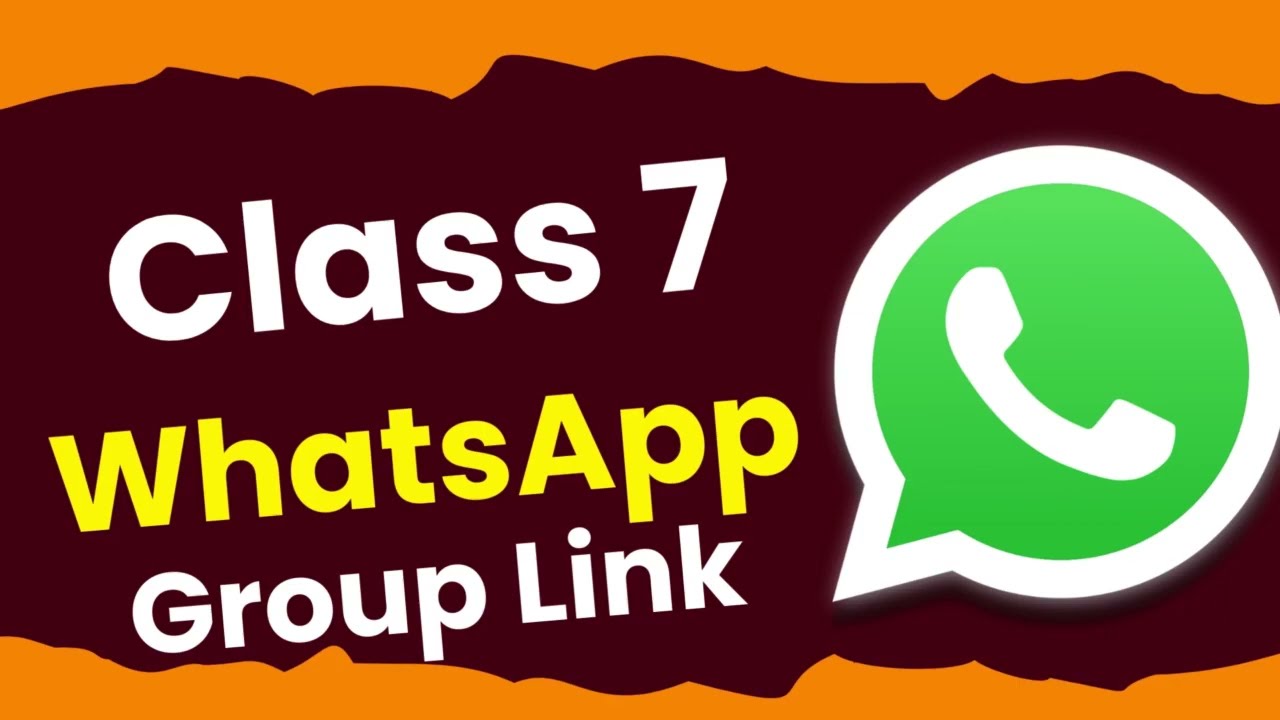 1000+ Class 7 WhatsApp Group Links | Class 7 Online Class Whatsapp Group Link