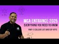 MCA Entrance 2025: Everything You Need To Know | Part 3