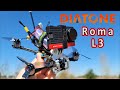 Diatone Roma L3 3-inch Micro Drone Review 🚁
