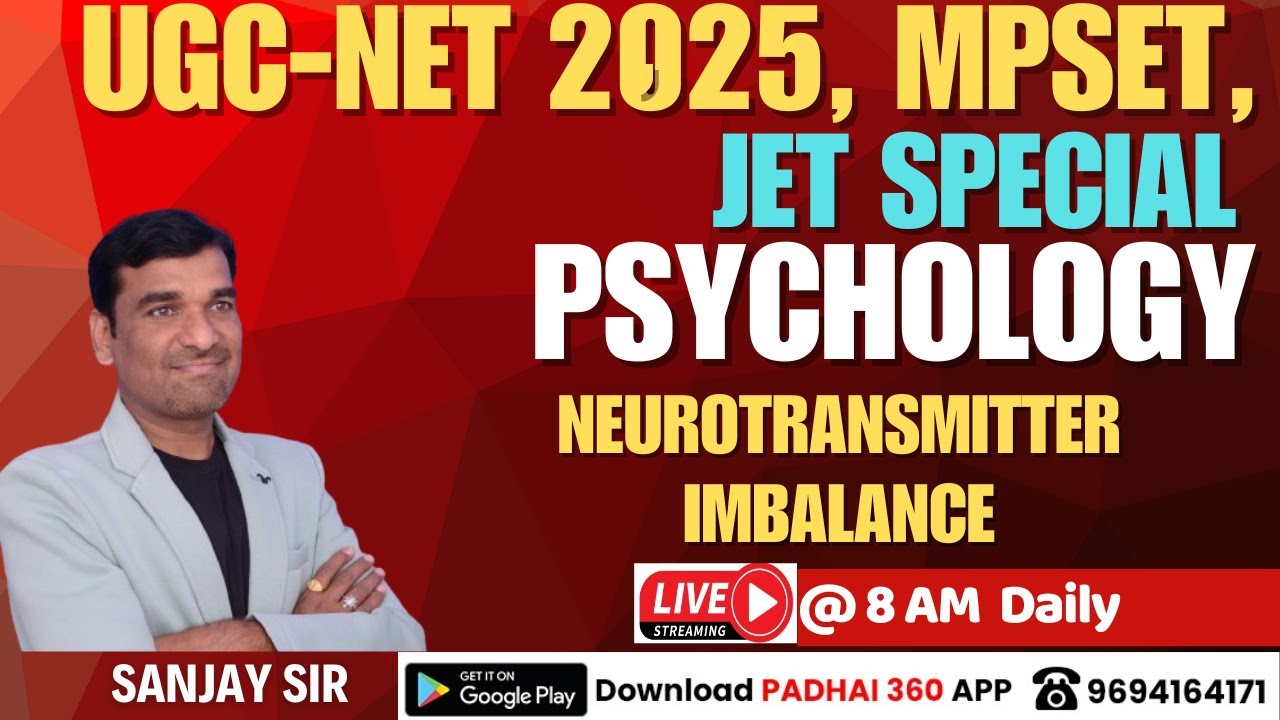 Neurotransmitter Imbalance Theory + PYQs | UGC NET Psychology | MPSET JET Psychology | By Sanjay Sir