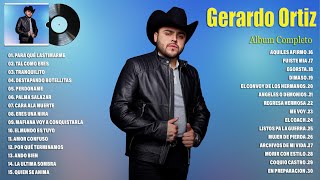 Gerardo Ortiz 2023 - Grandes Éxitos Mix 2023 - Gerardo Ortiz Álbum Completo Mas Popular 2023