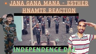 Esther Hnamte- Jana Gana Mana ft 3 Assam Rifles | Reaction Northeast India