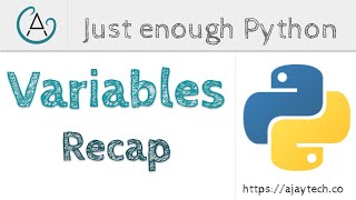 Python Variables Recap | Just enough Python