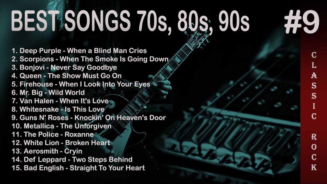 Classic Rock Greatest Hits 70s 80s 90s Lagu Slow Rock Barat Paling Classic Rock Greatest Hits 70s 80s 90s Lagu Slow Rock Barat Paling