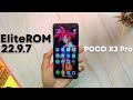 EliteROM 13 22.9.7 Beta Update On POCO X3 Pro - Smoothness &amp; Ultimate Gaming ROM !!