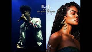 Feat. Kyle - Teyana Taylor  'F You I love You'