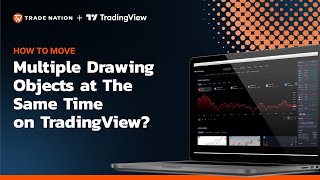 How to move Multiple Drawing Objects at the Same Time on TradingView?