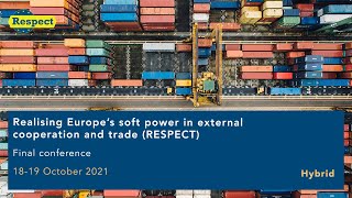 Realising Europe’s soft power in external cooperation and trade (RESPECT) | DAY 1 screenshot 2