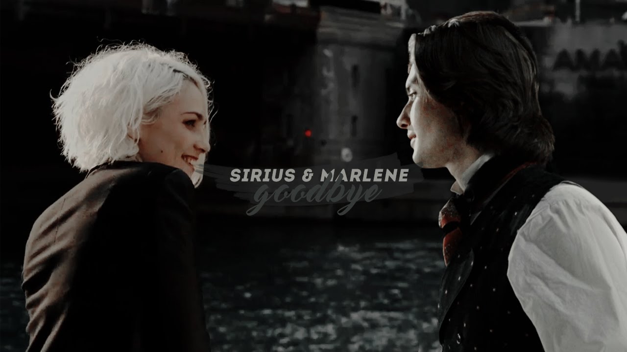 Sirius + Marlene | Goodbye