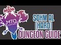 Sohm Al (Hard) Dungeon Guide - Final Fantasy XIV