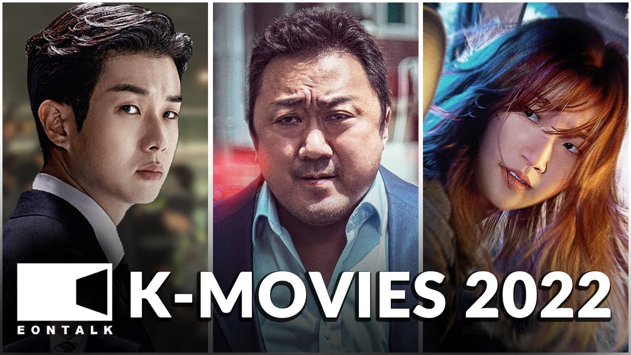 DOWNLOAD Best Korean Movies of 2022 so far (Jan~June) | EONTALK Mp4