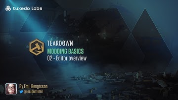 MODDING BASICS: 02 - Editor overview