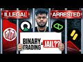 Is Binary Options Legal in India? Don't Trade Before Watching This
