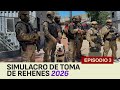 Simulacro de toma de rehenes 2026
