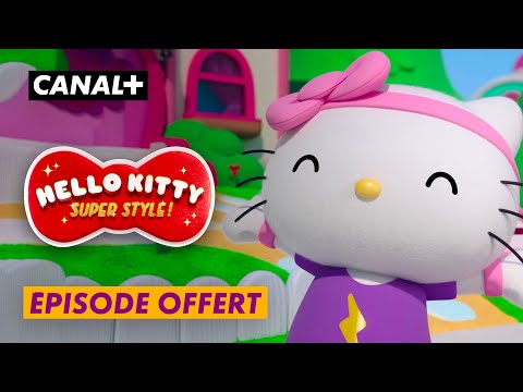 Hello Kitty Super Style - Épisode offert \
