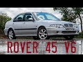 2003 Rover 45 V6 Connoisseur Goes for a Drive